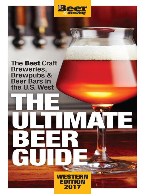 Title details for The Ultimate Beer Guide, Western Edition 2017 by Jamie Bogner - Available